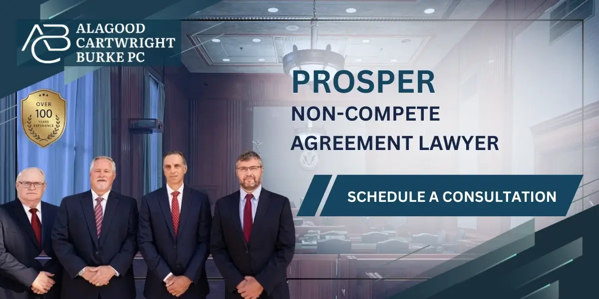 Trusted Prosper Non-Compete Agreement Lawyer