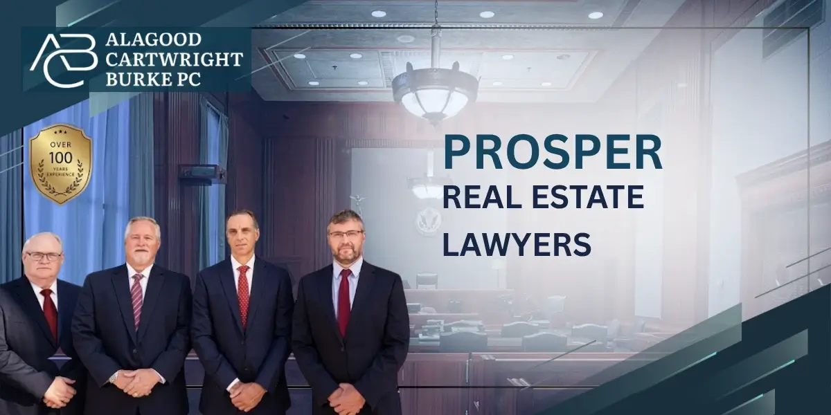 Skilled Prosper Real Estate Lawyer Skilled Prosper Real Estate Lawyer