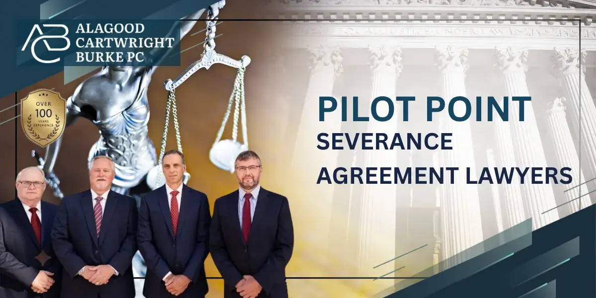 Best Pilot Point Severance Agreement Lawyer Best Pilot Point Severance Agreement Lawyer